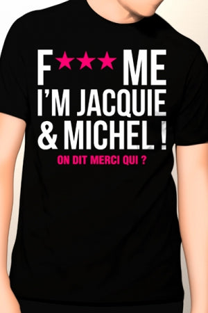 Tee-shirt Jacquie et Michel Fuck Me - NOIR - XXL